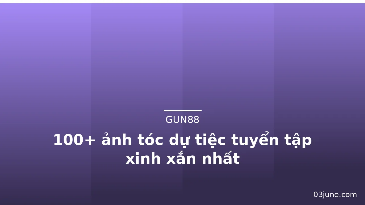 100+ ảnh tóc dự tiệc tuyển tập xinh xắn nhất · ảnh 2