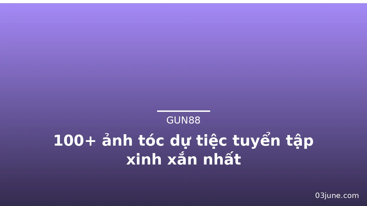 100+ ảnh tóc dự tiệc tuyển tập xinh xắn nhất · ảnh 3