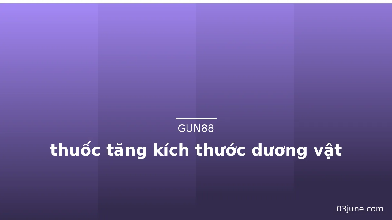 thuốc tăng kích thước dương vật · ảnh 2